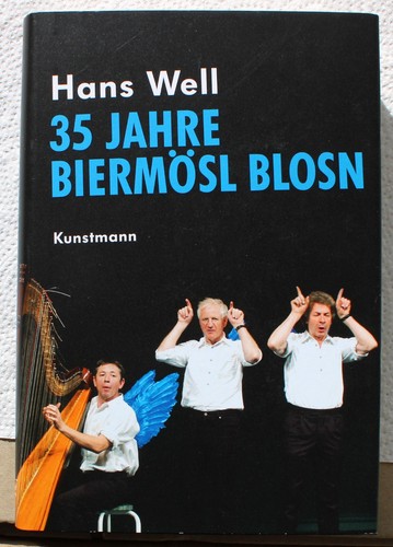 Jahre biermösl blosn - biermösl,