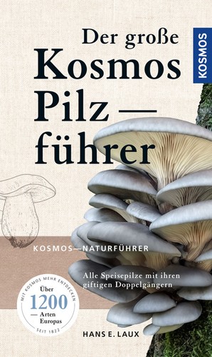 Der große kosmos pilzführer - große,
