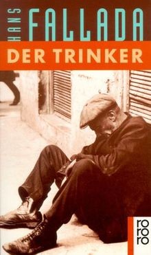 Der trinker roman von - trinker., roman.